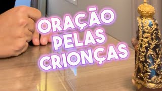 Especial Oração pelas crianças [upl. by Placido]