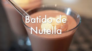 Batido de Nutella Fácil y Rápido Crema de Chocolate y Avellanas [upl. by Wain]