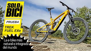 Prueba Nueva Trek Fuel EXe la ebike más integrada y silenciosa del mundo [upl. by Ronyar]