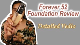 Forever52 Foundation Review English  Hindi [upl. by Walkling]