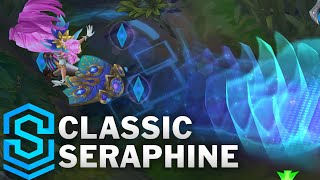 Classic Seraphine the StarryEyed Songstress  Ability Preview  League of Legends [upl. by Aubrey]