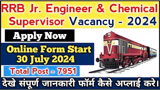 RRB JE Jr Engineer Vacancy Online Form Start  2024 rrb jee New vacancy rrb jee recruitment 2024 [upl. by Madel]