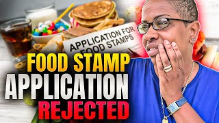 FOOD STAMP APPLICATION REJECTED 🫨 [upl. by Haymo370]