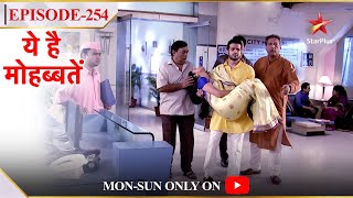 Ye Hai Mohabbatein  Season 1  Episode 254  Raman le gaya Ishita ko hospital [upl. by Eitteb]