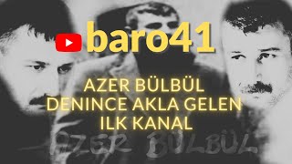 Azer Bülbül  Bu nedir  uzun hava baro41 [upl. by Aynna]