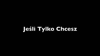 Borysewicz amp Kukiz  Jeśli Tylko Chcesz [upl. by Rayham]