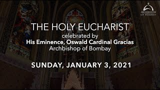 The Holy Eucharist  Sunday January 3  The Epiphany of the Lord  Archdiocese of Bombay [upl. by Yuk]