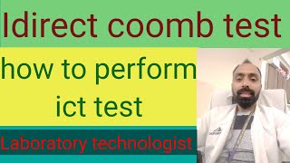 Indirect coomb test procedure  ICT test procedure [upl. by Jamison]