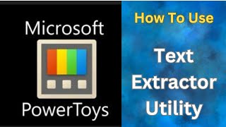 Copy Text from Images Videos and Apps with PowerToys Text Extractor [upl. by Haziza]