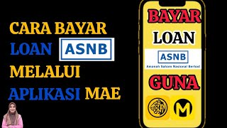 Cara Bayar Loan ASB melalui MAE [upl. by Barker]