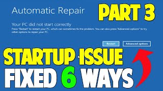 How to FIX Automatic Repair Loop and Startup Repair in Windows 10  6 Ways  PART 3 [upl. by Damicke113]