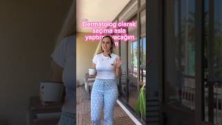 Dermatolog olarak saçıma asla yaptırmayacağım işlem saçbakımı [upl. by Niledam]