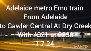 4021 Emu train Gawler bound [upl. by Orrin]