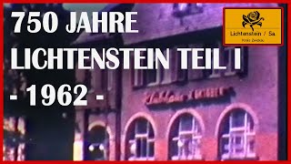 750 Jahre Lichtenstein  Teil 1 1962 [upl. by Gnuj]