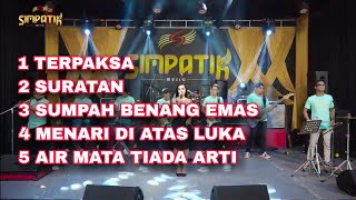 TERPAKSA SIMPATIK MUSIK FULL ALBUM [upl. by Corkhill646]