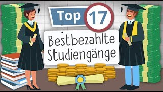 TOP 17 Studiengänge mit höchstem Einstiegsgehalt  Finanzfluss [upl. by Hazen127]