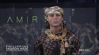 Philippine Fashion Week Spring Summer 2019 AMIR SALI [upl. by Ydner]