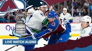 DNVR Avalanche Watchalong  Vancouver Canucks at Colorado Avalanche [upl. by Rubin]