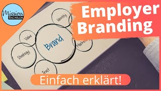 Employer Branding  Einfach erklärt mit Beispiel [upl. by Eitac]