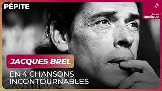 Jacques Brel en 4 chansons incontournables [upl. by Stclair]