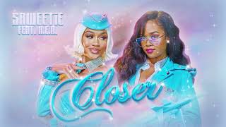 Saweetie  Closer feat HER Official Audio [upl. by Amie484]