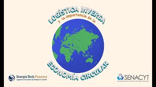 La Importancia de la Logística Inversa y de la Economía Circular [upl. by Laram]