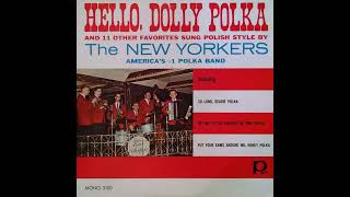 2100 1964 Hello Dolly Polka  New Yorkers [upl. by Krid613]