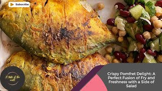 Crispy Pomfret Fish Delight  A Perfect Fusion with Fresh Salad [upl. by Millar]