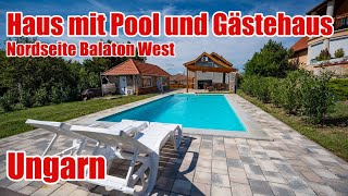 UNGARN HAUS MIT POOL UND GÄSTEHAUS BALATON WEST NORDSEITE [upl. by Bernstein]