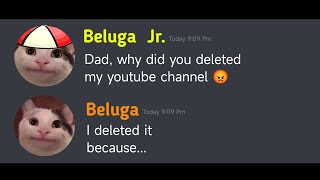 When Beluga deletes Beluga Jrs channel  Beluga vs Beluga Jr  Beluga  Beluga Jr 4k [upl. by Calore881]