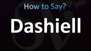 How to Pronounce Dashiell correctly [upl. by Naujat]