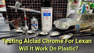 Testing Alclad Chrome For Lexan  Will It Work On Plastic Models [upl. by Sadira516]