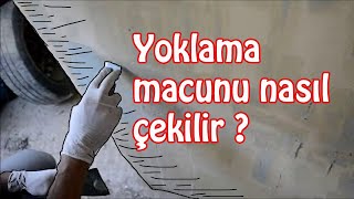 Teknenize Nasıl Yoklama Macunu Çekersiniz [upl. by Nuy]