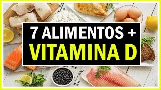 7 Alimentos con Vitamina D ¡LOS QUE MÁS [upl. by Ttenaej756]