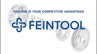 FEINTOOL  TOOLING IS YOUR COMPETITIVE ADVANTAGE [upl. by Rhoads]