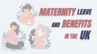 How Statutory Maternity Pay Works in the UK Your Benefits Paid and Unpaid Maternity Leave [upl. by Lecrad]