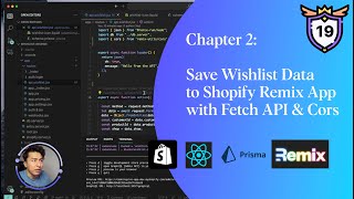 19  Save Wishlist data to Shopify Remix App with Fetch API amp Cors [upl. by Hsirrap694]