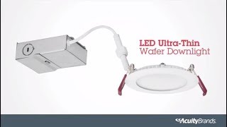 How to Install an LED UltraThin Wafer Downlight  Lithonia Lighting [upl. by Leuqer]