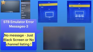 STB Emulator Error Messages  Just a black screen [upl. by Tana]