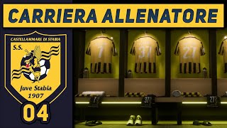 ADESSO SI FA SUL SERIO  4 CARRIERA ALLENATORE Juve Stabia FC 25 Gameplay ITA [upl. by Ahsak]