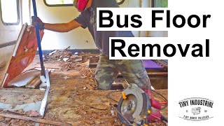 Bus Floor Removal  Part 1  Lets Rip the Shuttle Bus Floor Out [upl. by Margreta]