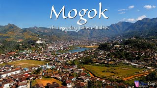 Mogok The Legendary Valley Of Rubies [upl. by Desdamona]