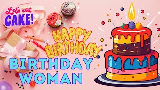 happy birthday woman [upl. by Meehan]