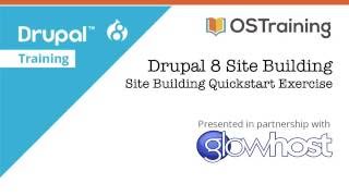 Drupal 8 Site Building Lesson 7 Site Building Exercise [upl. by Navi]