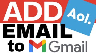 How to add an AOL email account to Gmail [upl. by Iona914]