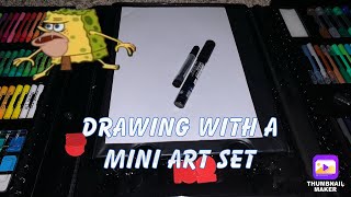 Drawing with a mini Art Set warning weird stuff in this you’ve been warned… [upl. by Im7]