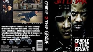 Cradle 2 The Grave 2003 Movie Review [upl. by Clarita]