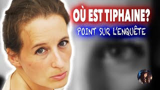 LA DISPARITION MYSTÉRIEUSE DE TIPHAINE VÉRON  Point après 5 ans denquête [upl. by Drofliw869]