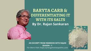 RWR 1  Baryta Carb and Differentiating it with its Salt by Dr Rajan Sankaran [upl. by Sal]