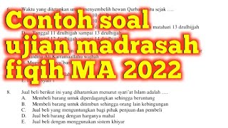 Contoh soal ujian madrasah UM fiqih MA 2022 [upl. by Daggna369]